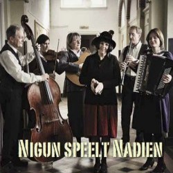 Nigun speelt Nadien